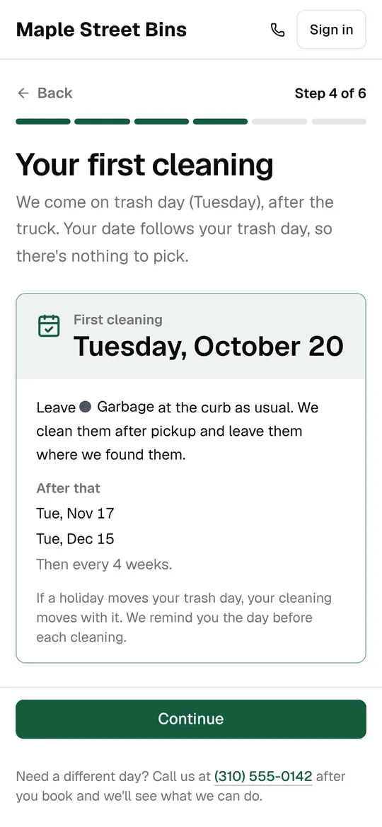 The first cleaning date, from the trash day, with the next dates after it
