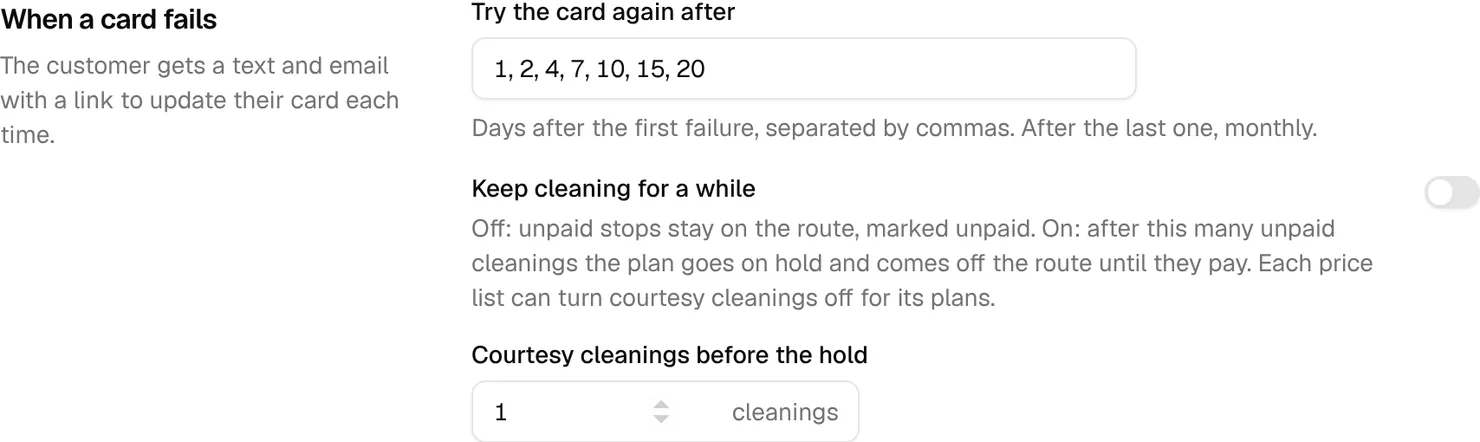Billing settings, When a card fails: try the card again after 1, 2, 4, 7, 10, 15, 20 days, and Keep cleaning for a while switched off
