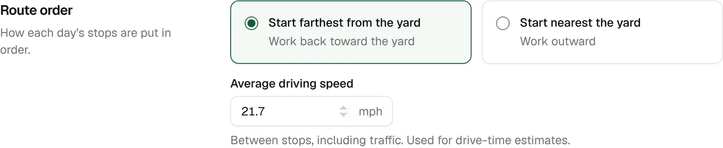 The Route order settings with Start farthest from the yard selected and an average driving speed of 21.7 mph